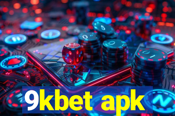 9kbet apk